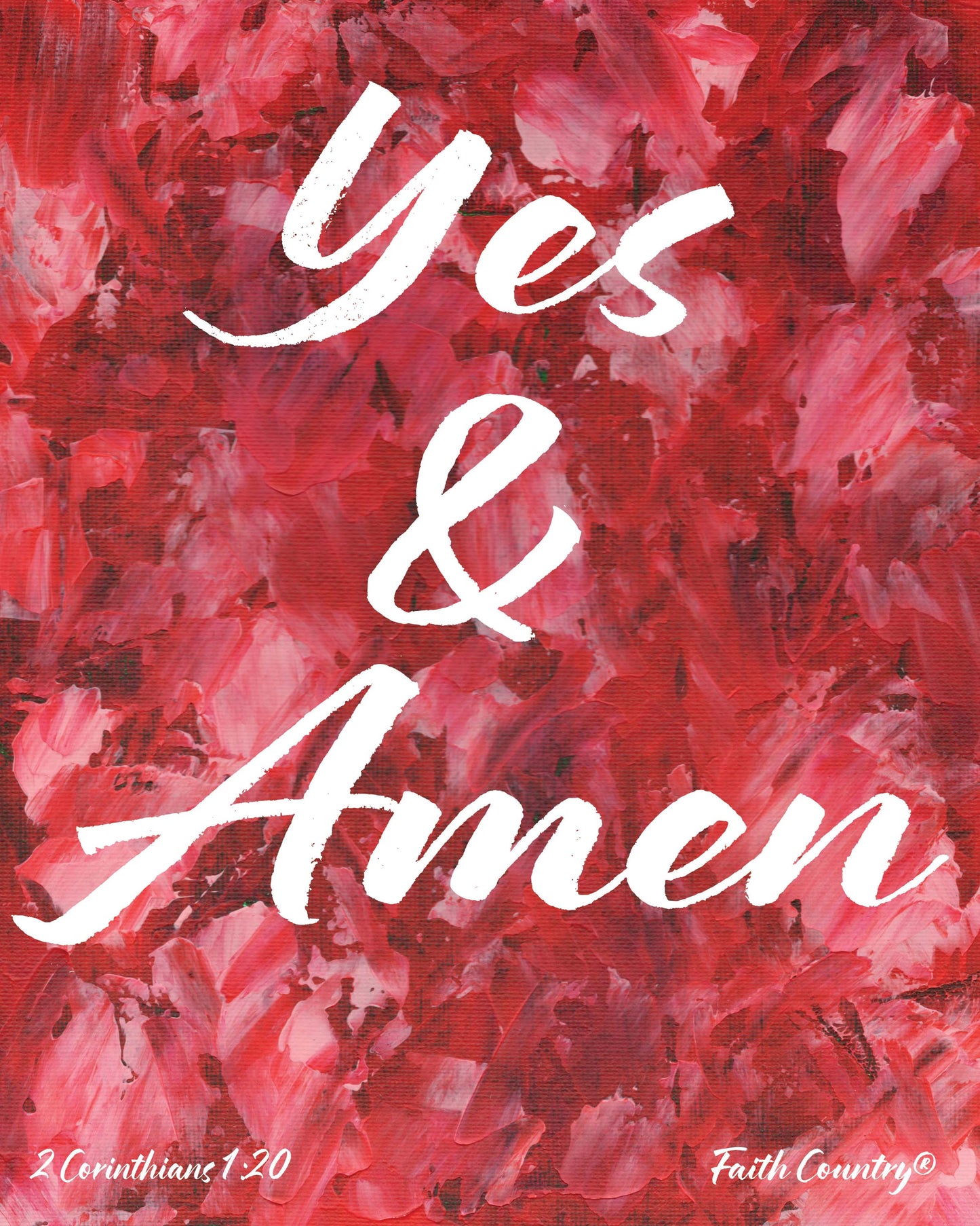 Flat layout of red Yes & Amen canvas with white scripture text – 2 Corinthians 1:20