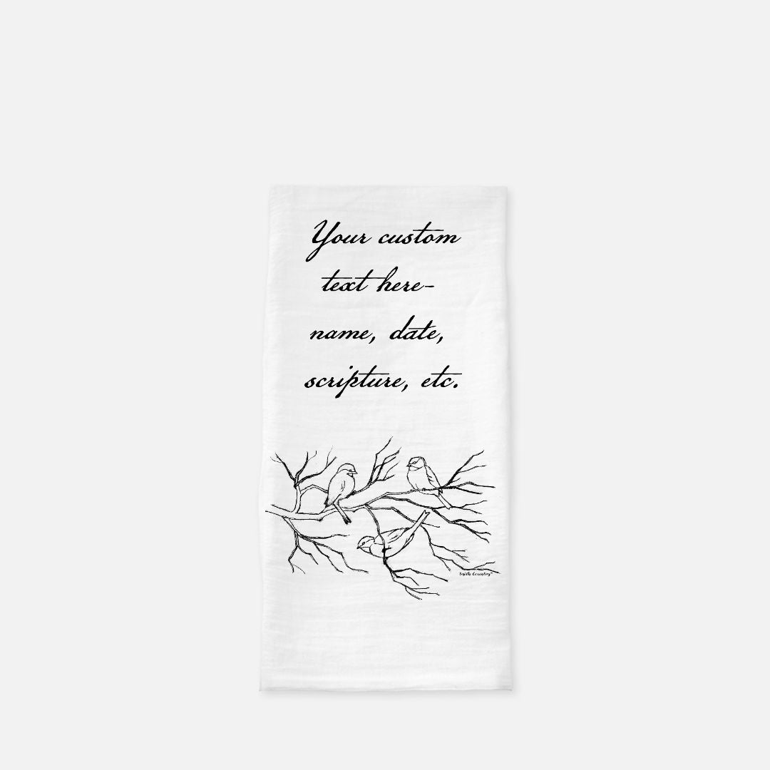 Songbird Trio Tea Towel - Personalized Farmhouse Kitchen Towel with Custom Script Text