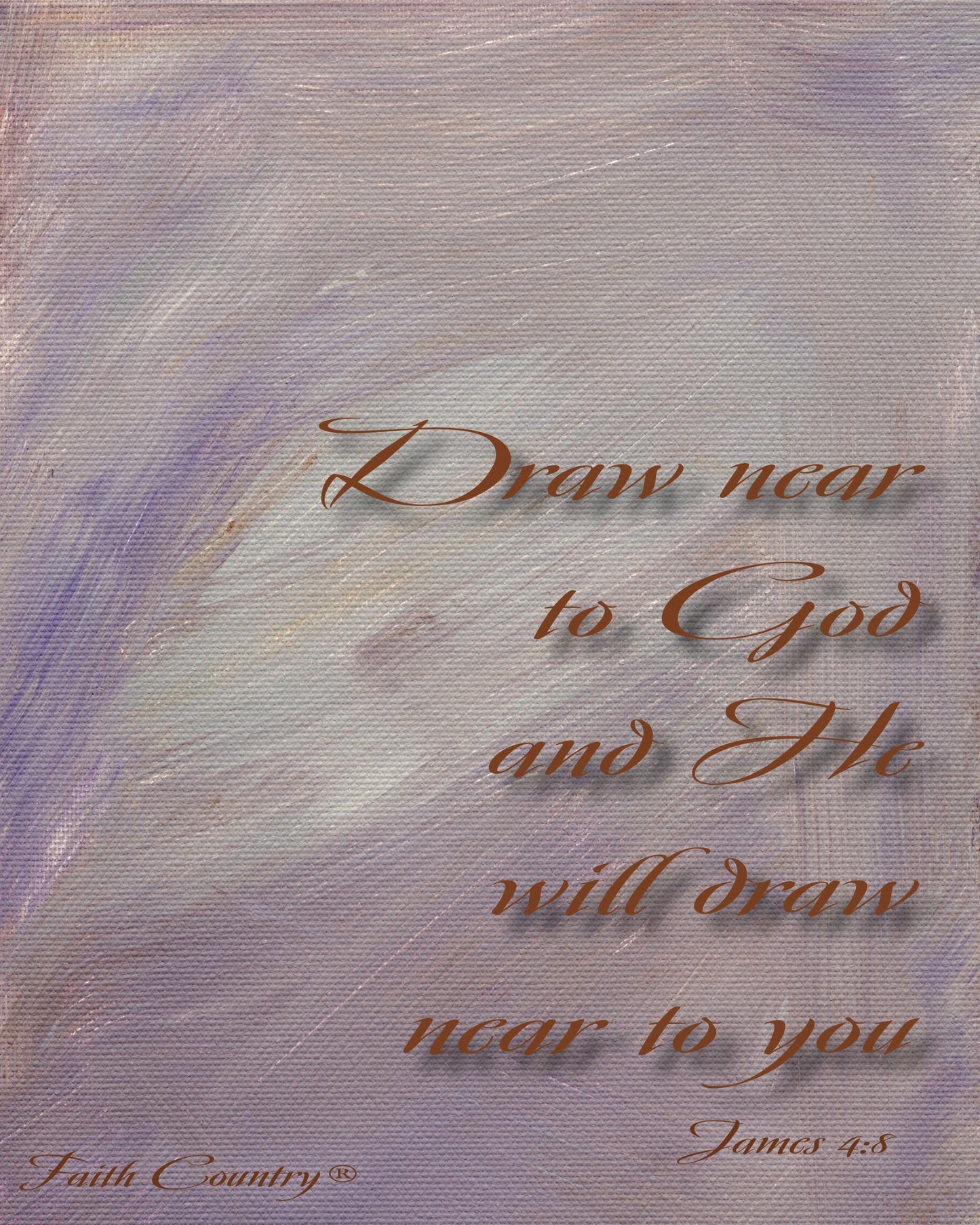 Flat digital view of a lavender-purple scripture art piece with elegant brown calligraphy featuring James 4:8.