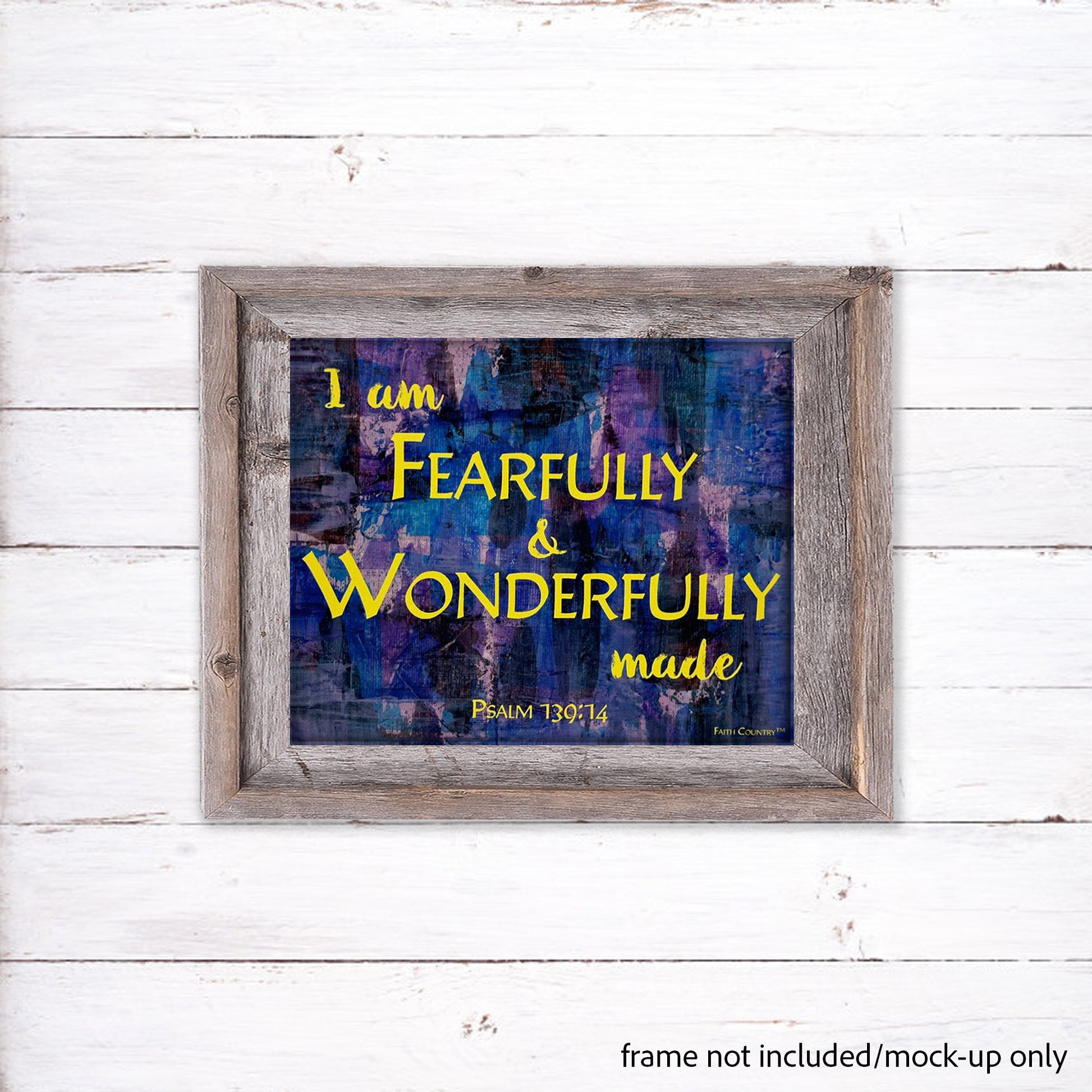 Mockup of scripture canvas art featuring 'I am fearfully & wonderfully made' from Psalm 139:14 in a rustic wooden frame, displayed against a white shiplap wall. Frame not included.