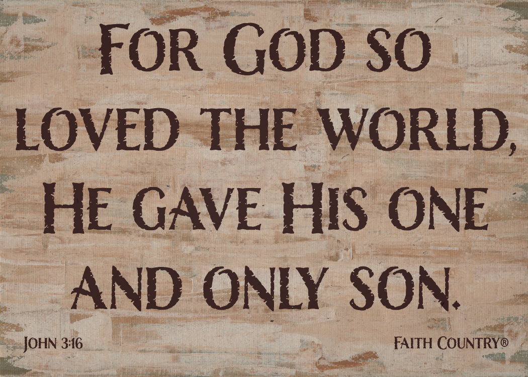John 3:16 Scripture Printable, For God So Loved the World Bible Verse Art, Christian Wall Decor, Rustic Faith Print