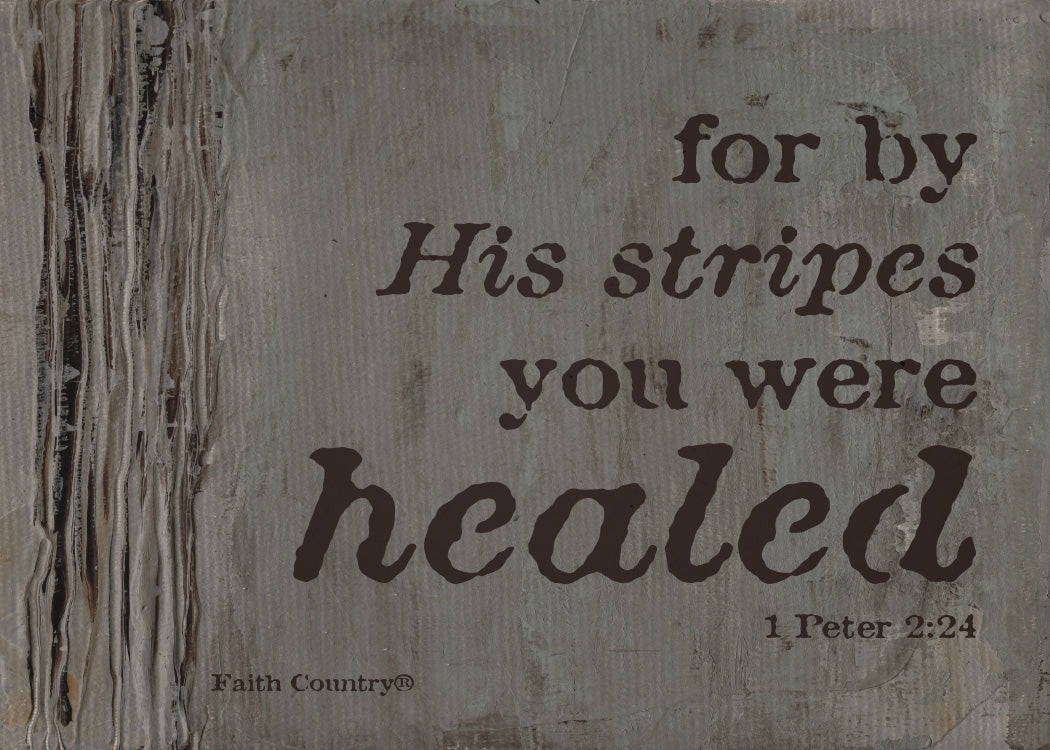 You Were Healed Art Card