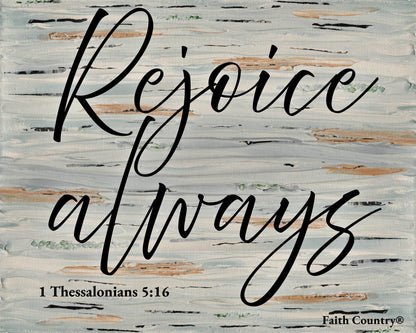 Faith Country scripture wall art print with 1 Thessalonians 5:16 and abstract strokes in soft neutrals