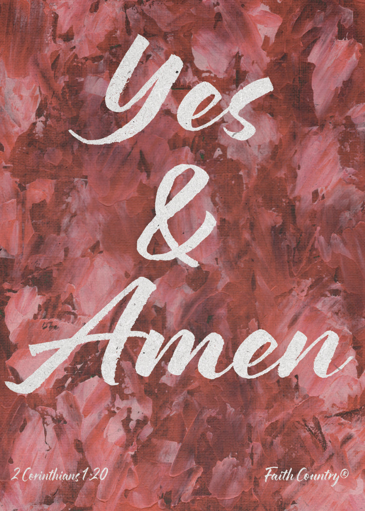 Yes & Amen Art Card