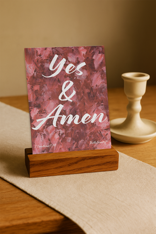 Yes & Amen Art Card